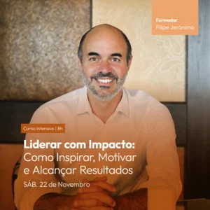 Curso intensivo: Liderar com Impacto: Como Inspirar, Motivar e Alcançar Resultados